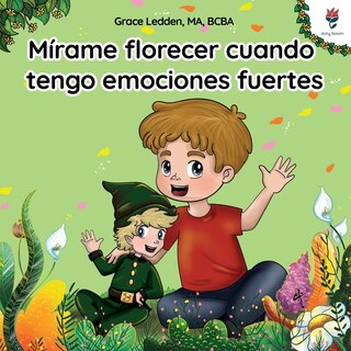 Couverture_Mírame florecer cuando tengo emociones fuertes
