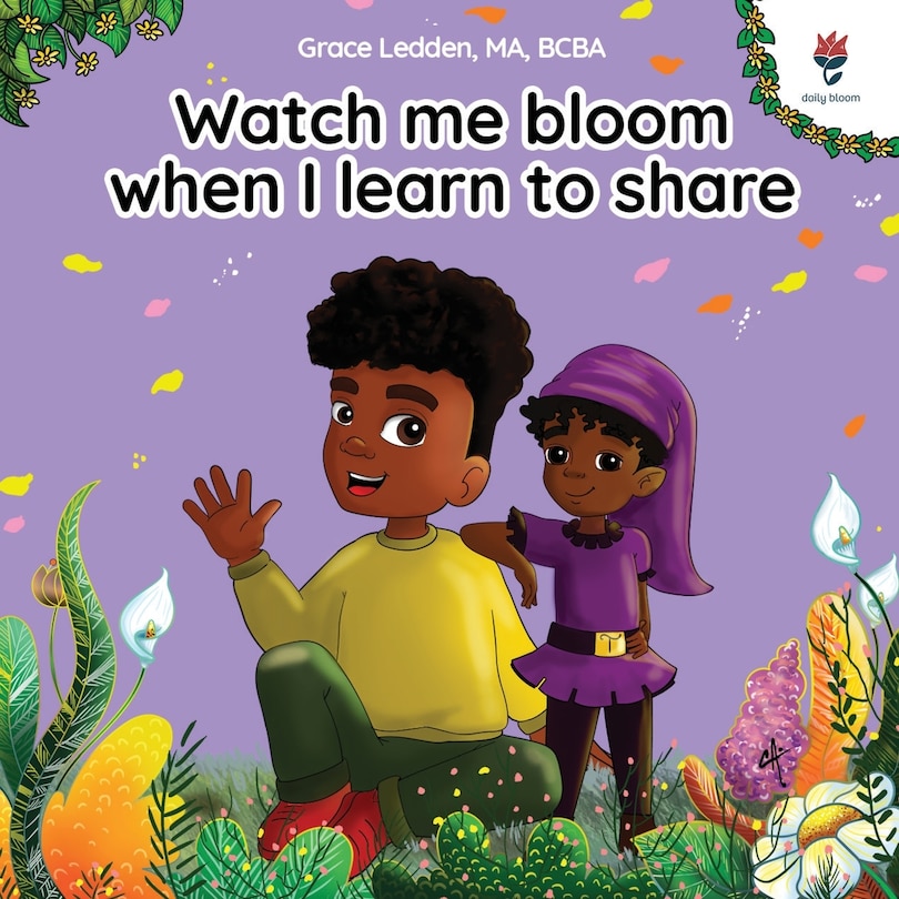 Front cover_Watch me bloom when I learn to share