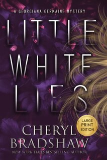 Front cover_Little White Lies, Large Print Edition