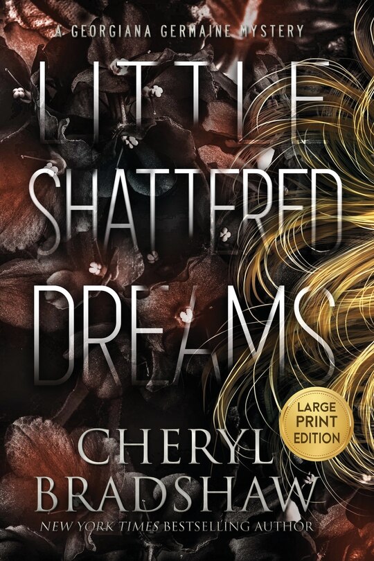Front cover_Little Shattered Dreams, Large Print Edition