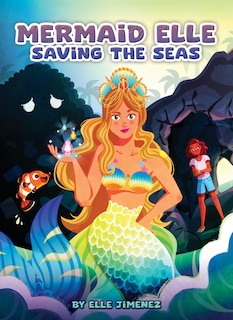 Front cover_Mermaid Elle Saving the Seas