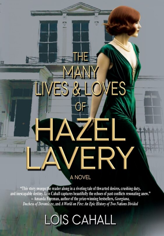 Front cover_The Many Lives & Loves of Hazel Lavery