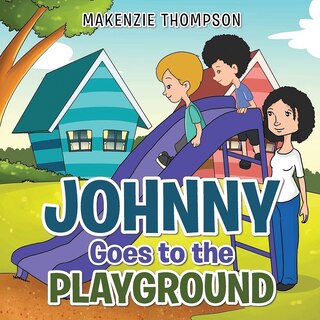 Front cover_Johnny Goes to the Playground