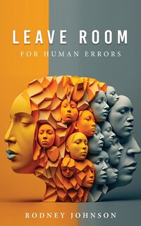 Front cover_Leave Room for Human Errors