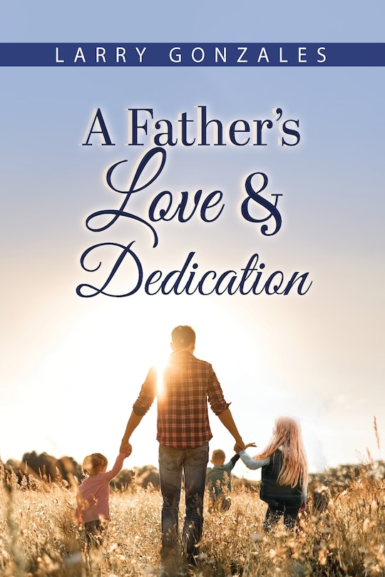Front cover_A Father's Love & Dedication