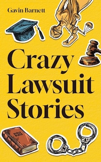 Front cover_Crazy Lawsuit Stories