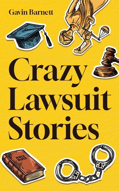 Front cover_Crazy Lawsuit Stories