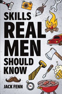 Couverture_Skills Real Men Should Know