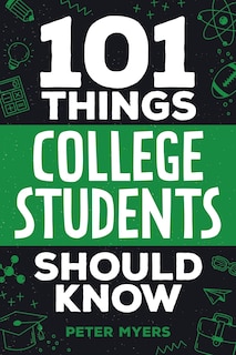 Front cover_101 Things College Students Should Know
