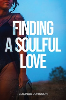 Front cover_Finding A Soulful Love