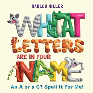 Front cover_What Letters Are In Your Name