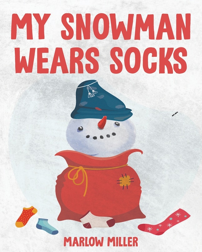 Front cover_My Snowman Wears Socks