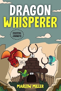 Front cover_Dragon Whisperer (color version)
