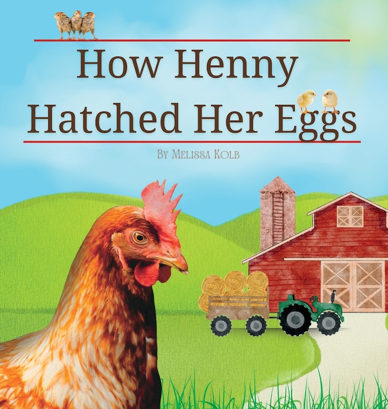 Couverture_How Henny Hatched Her Eggs