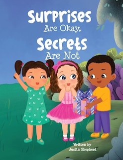 Front cover_Surprises Are Okay, Secrets Are Not