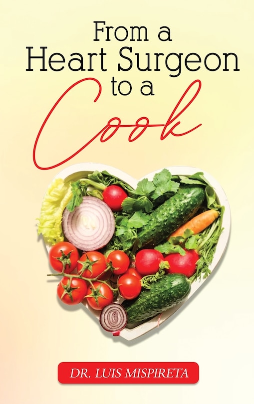 Couverture_From A Heart Surgeon To A Cook