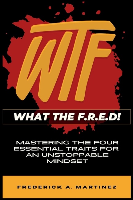 Front cover_WTF - What The F.R.E.D!