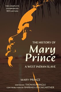 Front cover_The History of Mary Prince (Warbler Classics Annotated Edition)