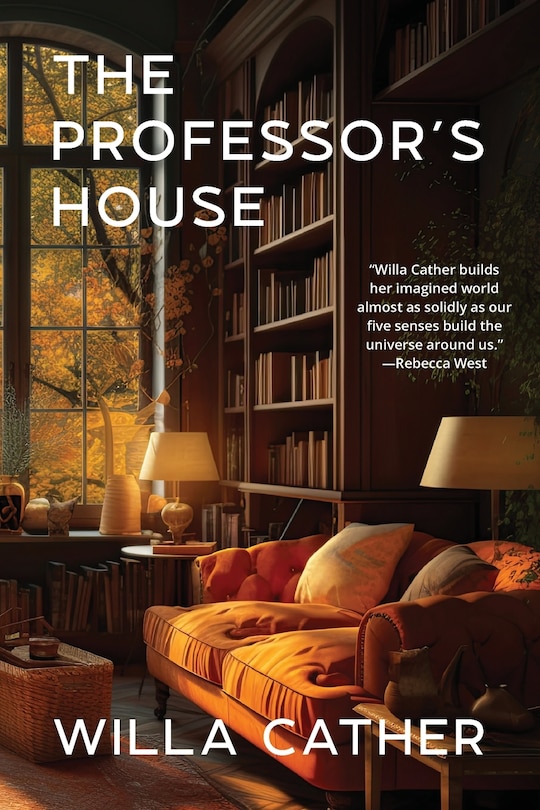 Front cover_The Professor's House (Warbler Classics Annotated Edition)