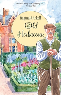 Couverture_Old Herbaceous (Warbler Classics Illustrated Edition)