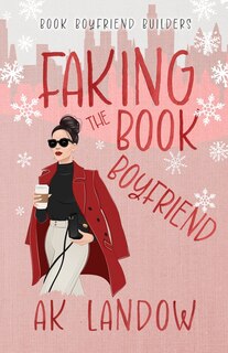 Front cover_Faking the Book Boyfriend