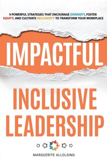 Couverture_Impactful Inclusive Leadership