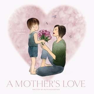 Front cover_A Mother's Love