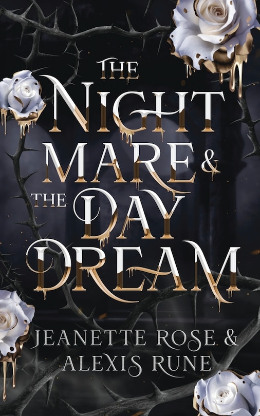 Front cover_The Nightmare & The Daydream
