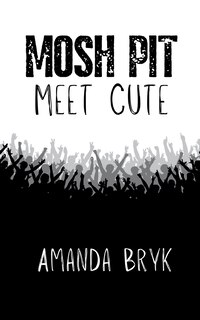 Couverture_Mosh Pit Meet Cute