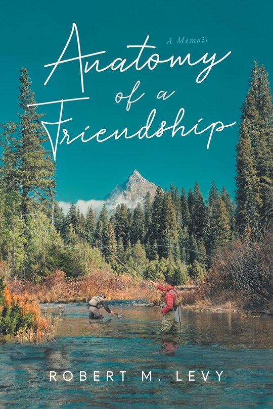 Front cover_Anatomy of a Friendship