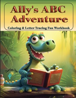 Couverture_Ally's ABC Adventure - Coloring & Tracing Fun Workbook