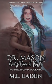 Front cover_Dr. Mason Only Dies At Night