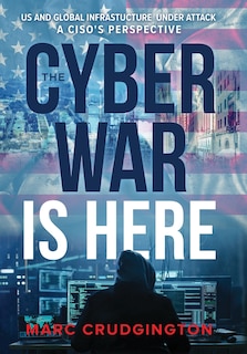 Front cover_The Cyber War is Here
