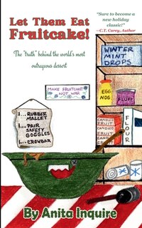 Front cover_Let Them Eat Fruitcake!