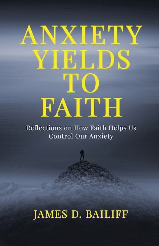 Front cover_Anxiety Yields to Faith
