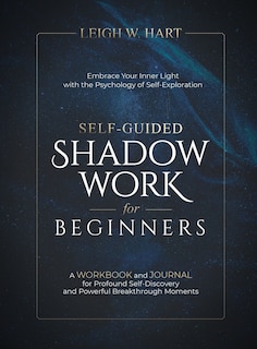Front cover_Self-Guided Shadow Work for Beginners