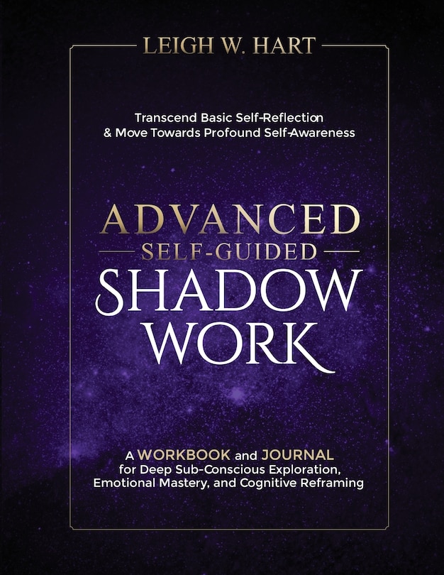 Front cover_Advanced Self-Guided Shadow Work
