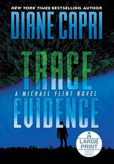 Front cover_Trace Evidence Large Print Hardcover Edition