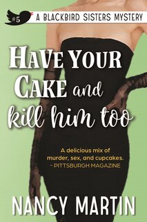 Couverture_Have Your Cake and Kill Him Too
