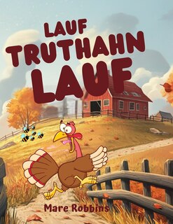 Front cover_Lauf, Truthahn lauf