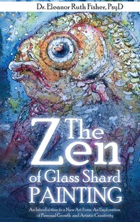 Couverture_The Zen of Glass Shard Painting