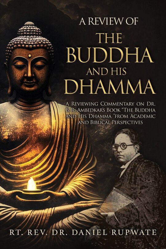 Front cover_A Review of the Buddha and His Dhamma
