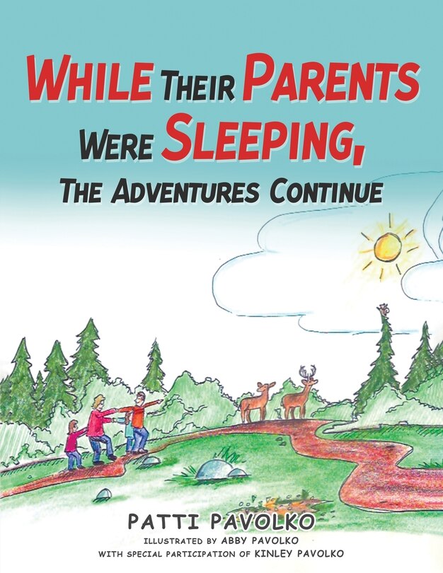 Couverture_While Their Parents Were Sleeping, The Adventures Continue