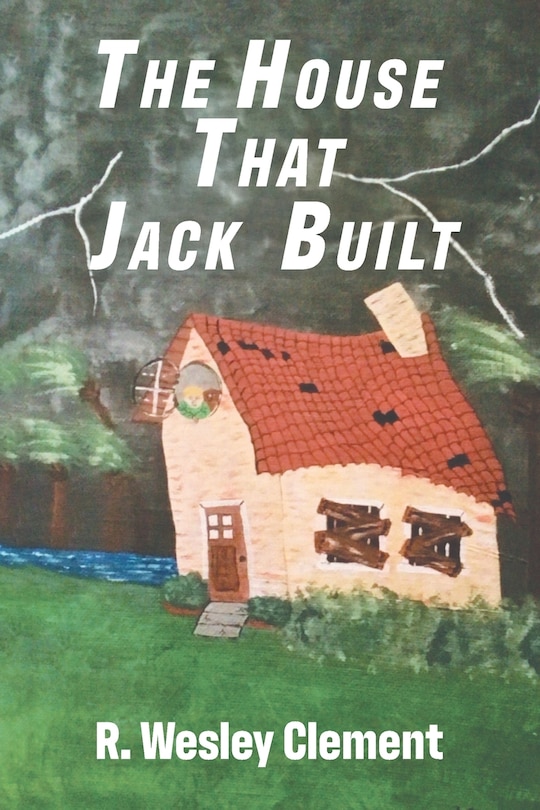 Front cover_The House That Jack Built