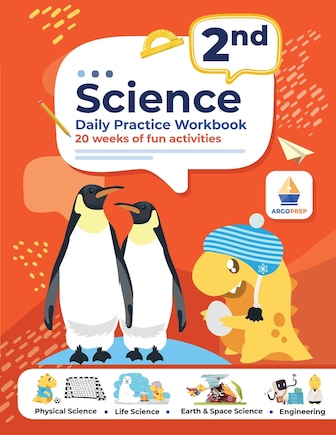 2nd Grade Science: Daily Practice Workbook 20 Weeks of Fun Activities (Physical, Life, Earth and Space Science, Engineering Video Explanations Included