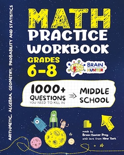 Front cover_Math Practice Workbook Grades 6-8