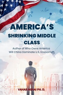 Front cover_America's Shrinking Middle Class
