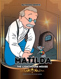 Front cover_Matilda The Lighthouse Mouse
