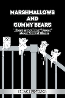 Front cover_Marshmallows and Gummy Bears