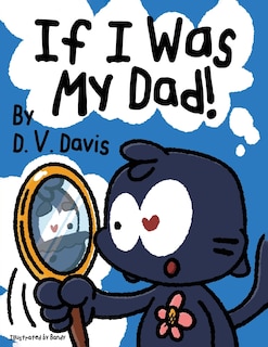 Couverture_If I Was My Dad!